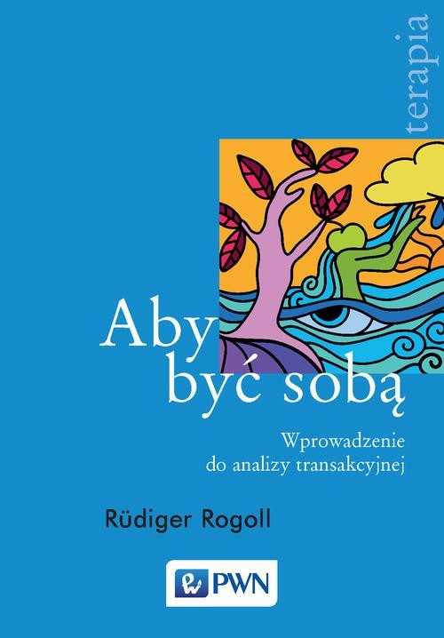 okładka Aby być sobą ebook | epub, mobi | Rüdiger Rogoll