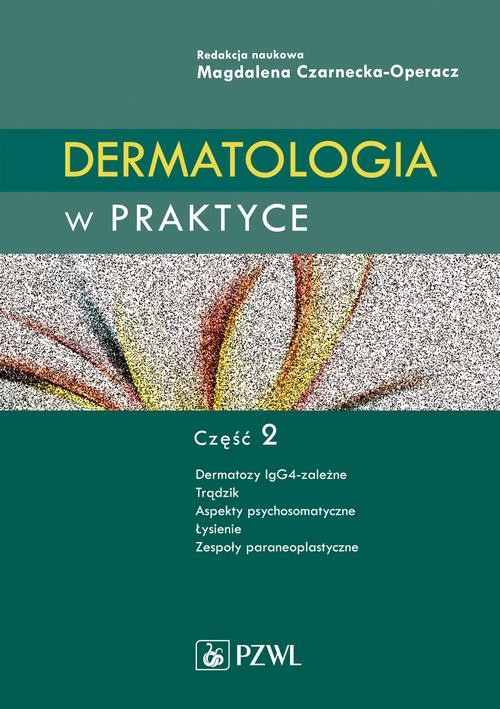 okładka Dermatologia w praktyce. Część 2 ebook | epub, mobi | Opracowania Zbiorowe