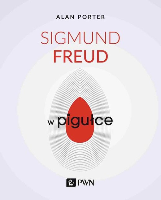 okładka Sigmund Freud w pigułce ebook | epub, mobi | Alan Porter