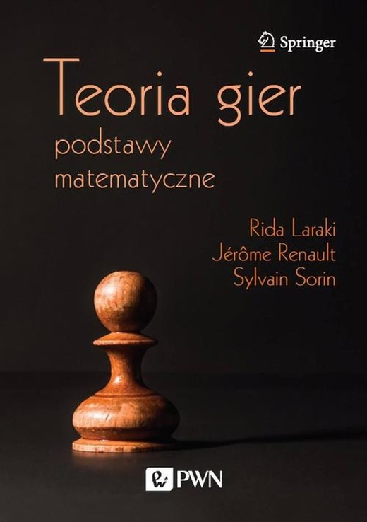 okładka Teoria gier. Podstawy matematyczne ebook | epub, mobi | Rida Laraki, Jérôme Renault, Sylvain Sorin