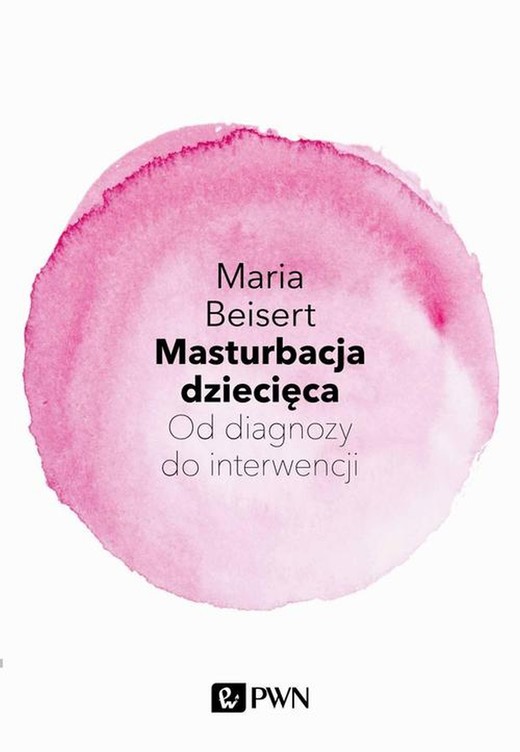 okładka Masturbacja dziecięca ebook | epub, mobi | Maria Beisert