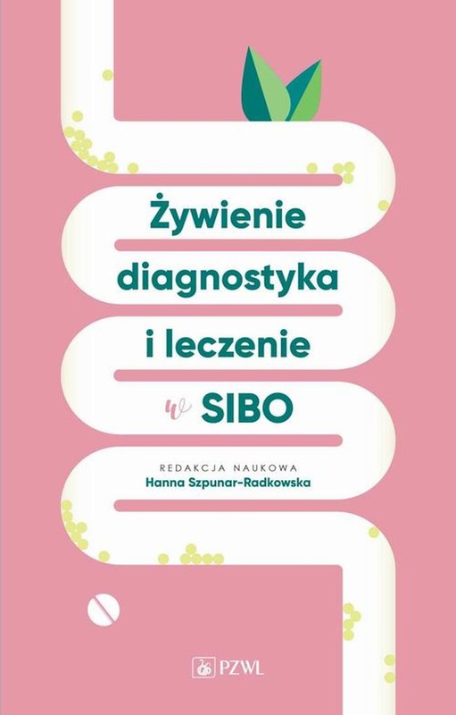 okładka Żywienie, diagnostyka i leczenie w SIBO ebook | epub, mobi | Hanna Szpunar-Radkowska