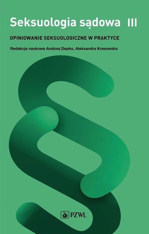 okładka Seksuologia sądowa Tom 3 ebook | epub, mobi | Andrzej Depko, Aleksandra Krasowska