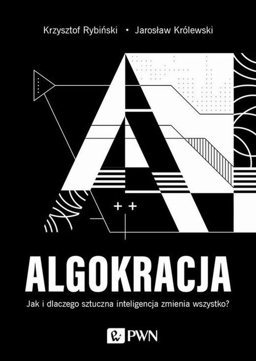 okładka Algokracja ebook | epub, mobi | Jarosław Królewski, Krzysztof Rybiński