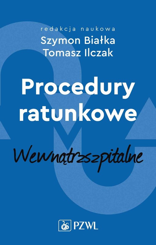 okładka Procedury ratunkowe wewnątrzszpitalne Tom 2 ebook | epub, mobi | Szymon Białka, Tomasz Ilczak