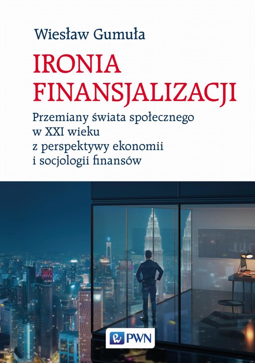 okładka Ironia finansjalizacji ebook | epub, mobi | Wiesław Gumuła