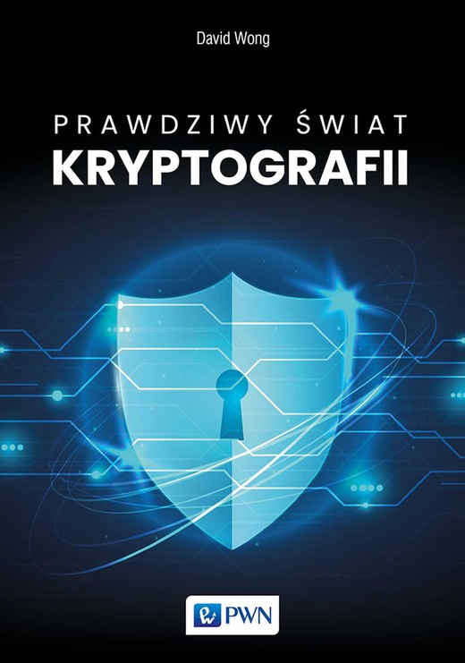 okładka Prawdziwy świat kryptografii ebook | epub, mobi | David Wong
