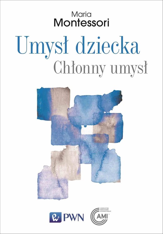okładka Umysł dziecka Chłonny umysł ebook | epub, mobi | Maria Montessori
