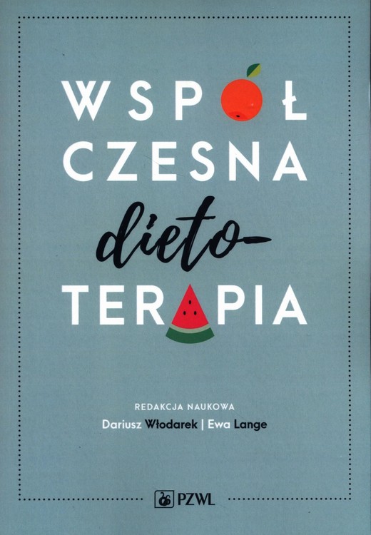 okładka Współczesna dietoterapia ebook | epub, mobi | Praca Zbiorowa