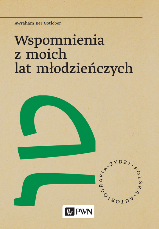 okładka Wspomnienia z moich lat młodzieńczych ebook | epub, mobi | Awraham Ber Gotlober
