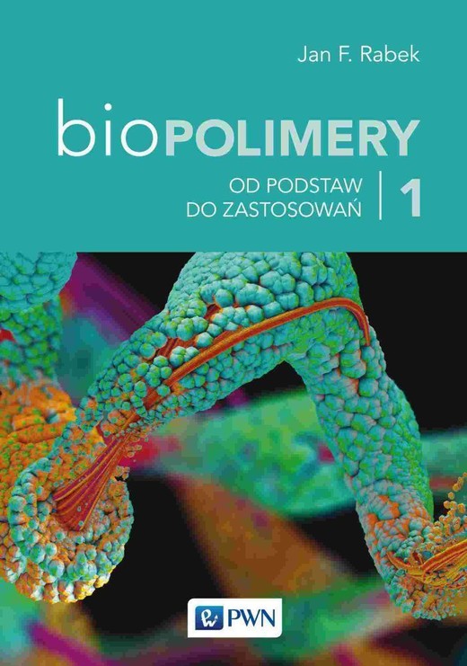 okładka Biopolimery Tom 1 ebook | epub, mobi | Jan F. Rabek