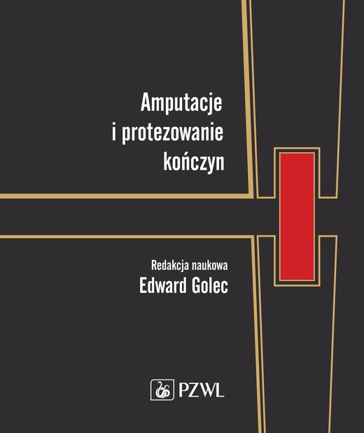 okładka Amputacje i protezowanie kończyn ebook | epub, mobi | Praca Zbiorowa