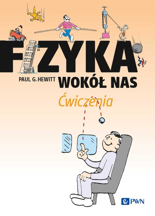 okładka Fizyka wokół nas Ćwiczenia ebook | epub, mobi | Paul G. Hewitt