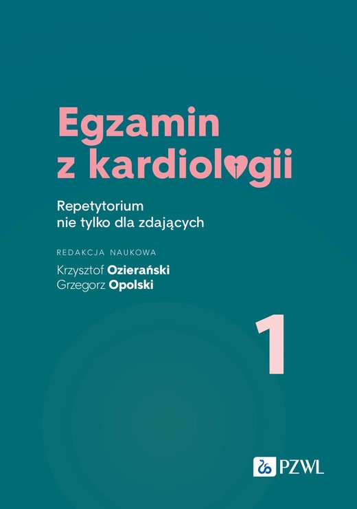 okładka Egzamin z kardiologii 1 ebook | epub, mobi | Krzysztof Ozierański, Grzegorz Opolski