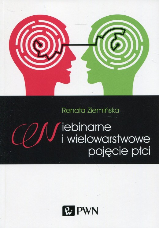 okładka Niebinarne i wielowarstwowe pojęcie płci ebook | epub, mobi | Renata Ziemińska