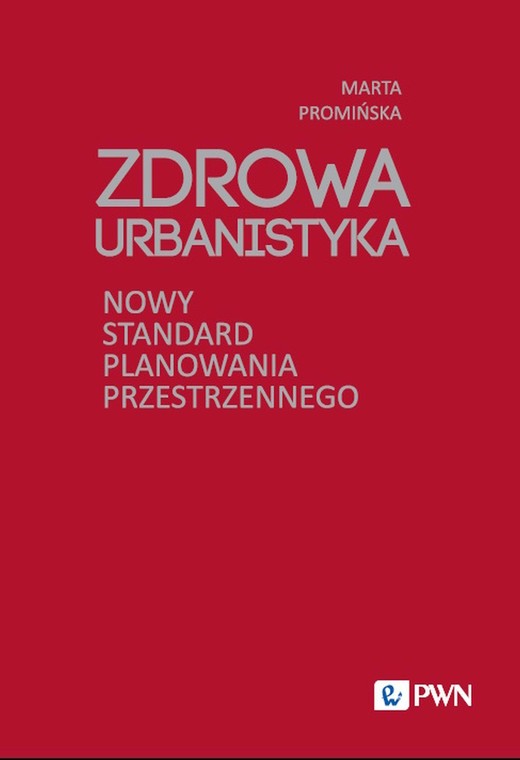 okładka Zdrowa Urbanistyka ebook | epub, mobi | Marta Promińska