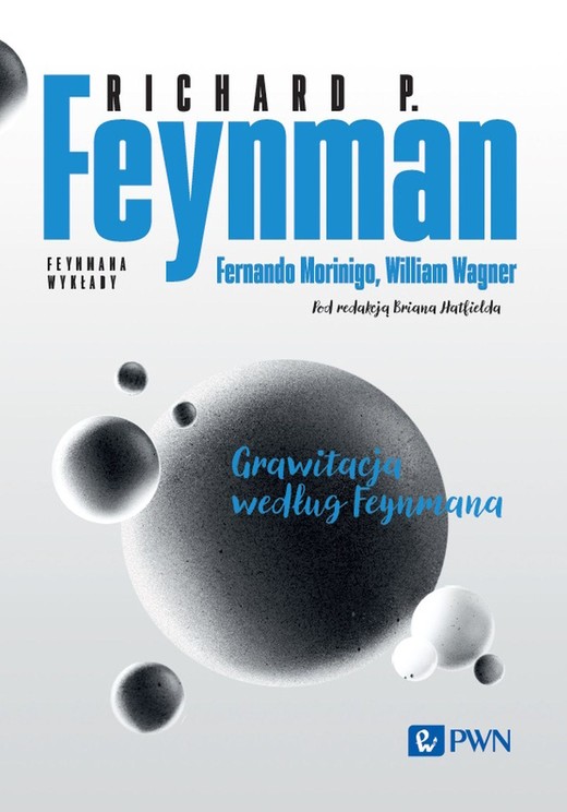 okładka Feynmana wykłady Grawitacja według Feynmana ebook | epub, mobi | Richard P. Feynman
