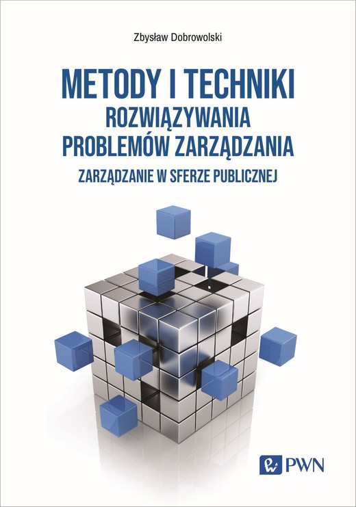 okładka Metody i techniki rozwiązywania problemów zarządzania. ebook | epub, mobi | Zbysław Dobrowolski