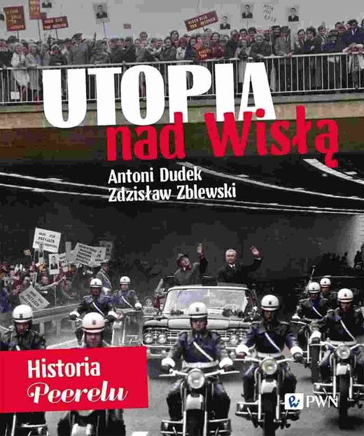 okładka Utopia nad Wisłą ebook | epub, mobi | Antoni Dudek, Zdzisław Zblewski