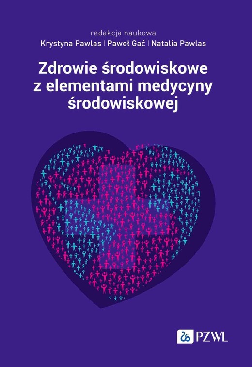 okładka Zdrowie środowiskowe z elementami medycyny środowiskowej ebook | epub, mobi | Krystyna Pawlas, Paweł Gać, Natalia Pawlas