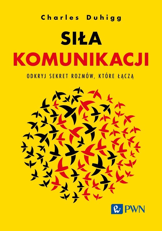 okładka Siła komunikacji ebook | epub, mobi | Charles Duhigg