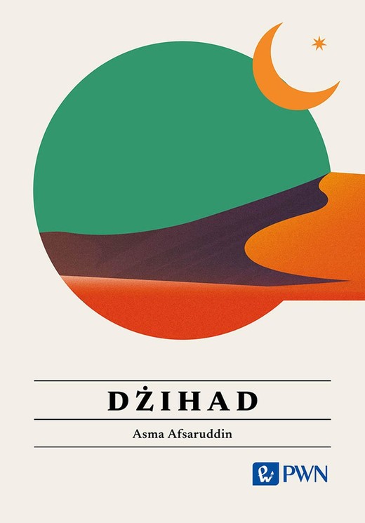 okładka Dżihad. Wszystko, co warto wiedzieć ebook | epub, mobi | Asma Afsaruddin