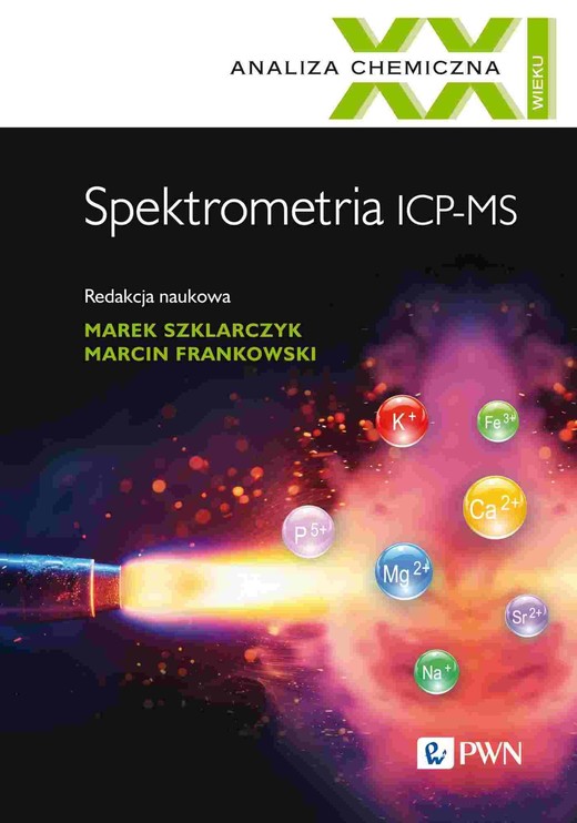 okładka Spektrometria ICP-MS ebook | epub, mobi | Marek Szklarczyk, Marcin Frankowski