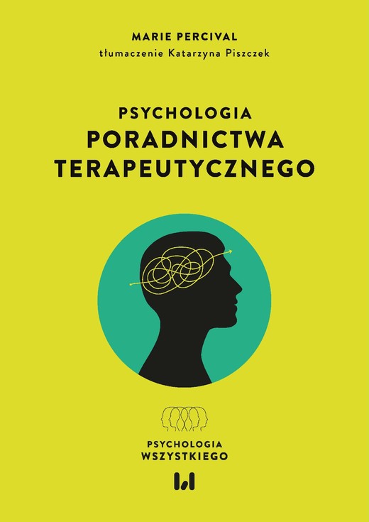 okładka Psychologia poradnictwa terapeutycznego ebook | epub, mobi, pdf | Marie Percival