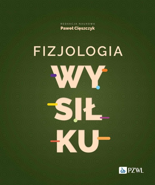 okładka Fizjologia wysiłku ebook | epub, mobi | Paweł Cięszczyk