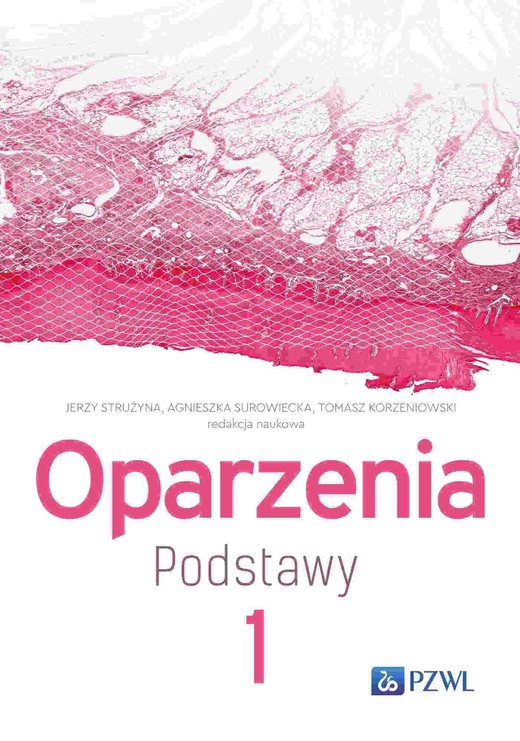 okładka Oparzenia. Podstawy Tom 1 ebook | epub, mobi | Tomasz Korzeniowski, Jerzy Strużyna, Agnieszka Surowiecka