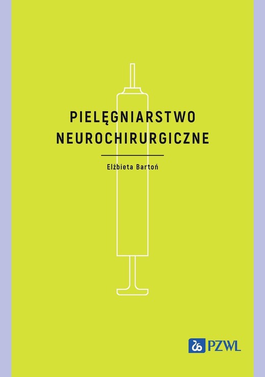 okładka Pielęgniarstwo neurochirurgiczne ebook | epub, mobi | Elżbieta Bartoń