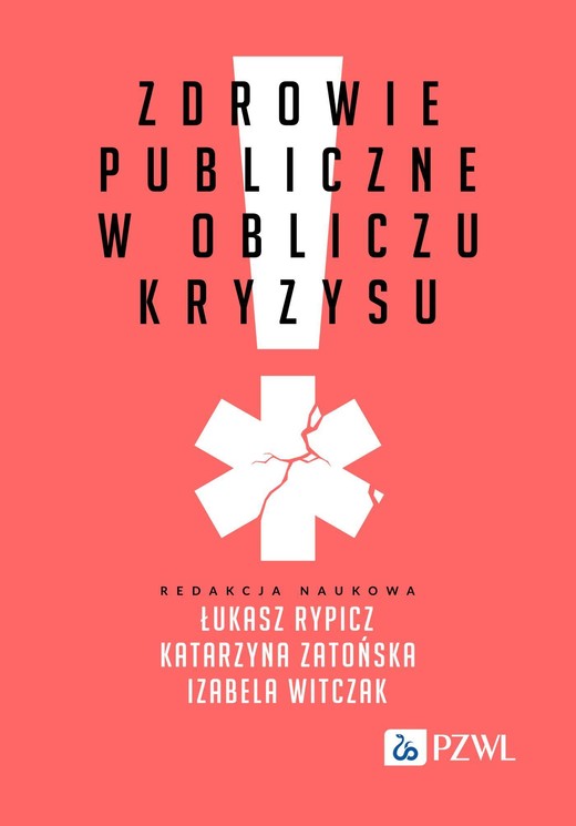 okładka Zdrowie publiczne w obliczu kryzysu ebook | epub, mobi | Łukasz Rypicz, Katarzyna Zatońska, Izabela Witczak