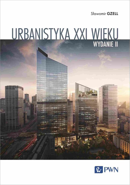 okładka Urbanistyka XXI wieku ebook | epub, mobi | Sławomir Gzell
