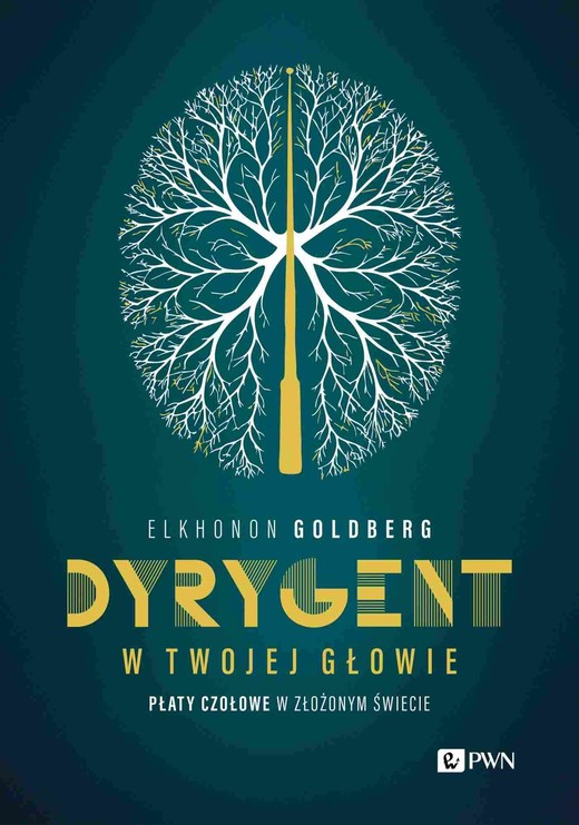 okładka Dyrygent w twojej głowie ebook | epub, mobi | Elkhonon Goldberg