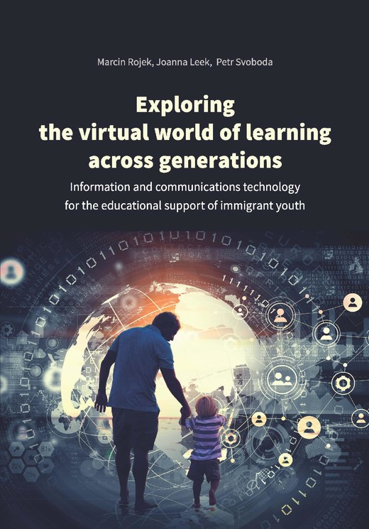okładka Exploring the virtual world of learning across generations ebook | pdf | Marcin Rojek, Joanna Leek