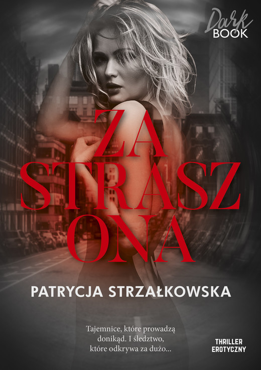 okładka Zastraszona ebook | epub, mobi | Patrycja Strzałkowska