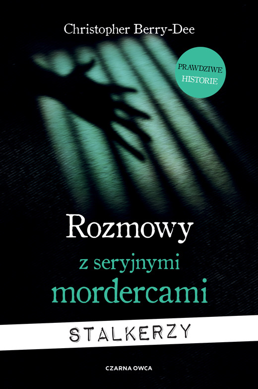 okładka Rozmowy z seryjnymi mordercami ebook | epub, mobi | Christopher Berry-Dee