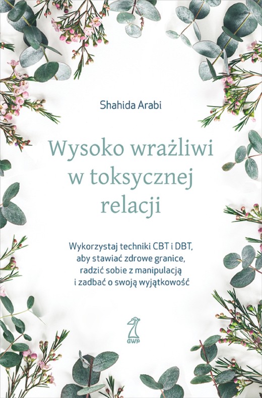 okładka Wysoko wrażliwi w toksycznej relacji ebook | epub, mobi | Shahida Arabi