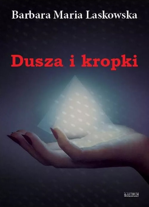 okładka Dusza i kropki książka