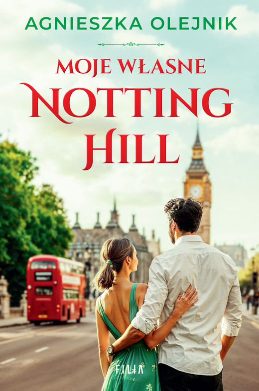 okładka Moje własne Notting Hill ebook | epub, mobi | Agnieszka Olejnik