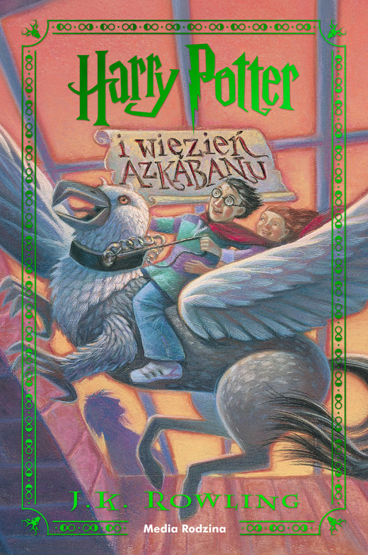 okładka Harry Potter i więzień Azkabanu. Harry Potter książka