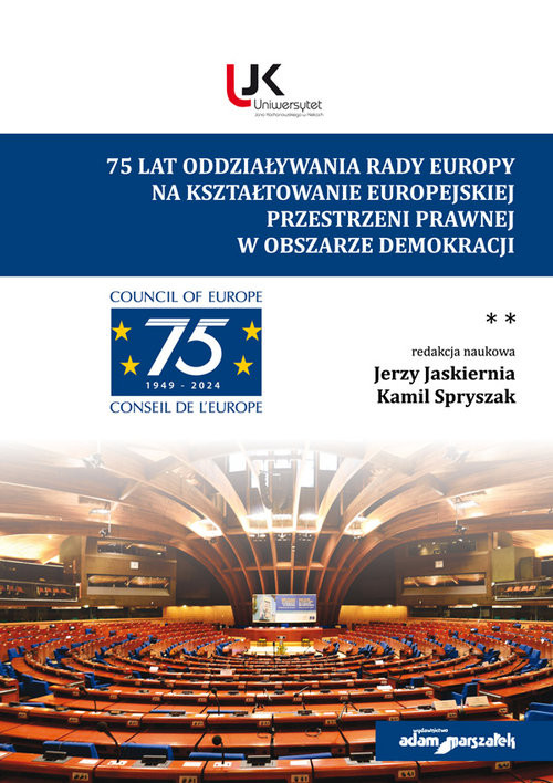 okładka 75 lat oddziaływania Rady Europy na kształtowanie europejskiej przestrzeni prawnej w obszarze demokracji książka
