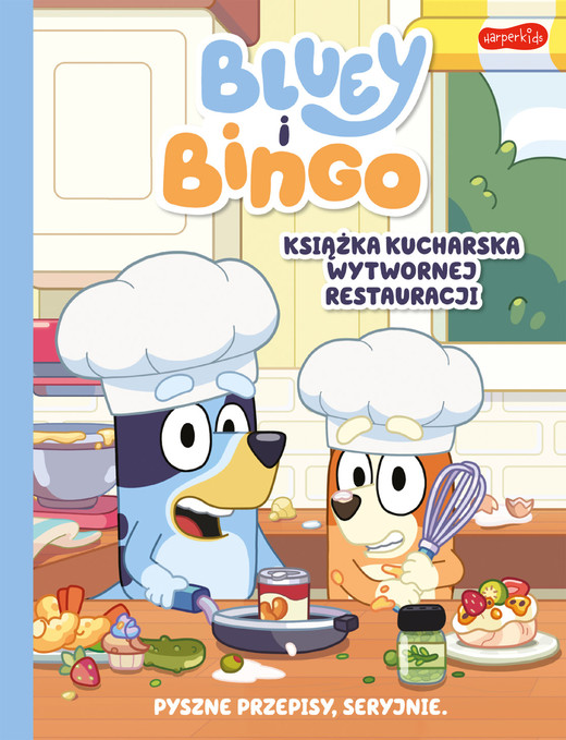 okładka Bluey i Bingo. Książka kucharska Wytwornej Restauracji ebook | epub, mobi, pdf | opracowanie zbiorowe