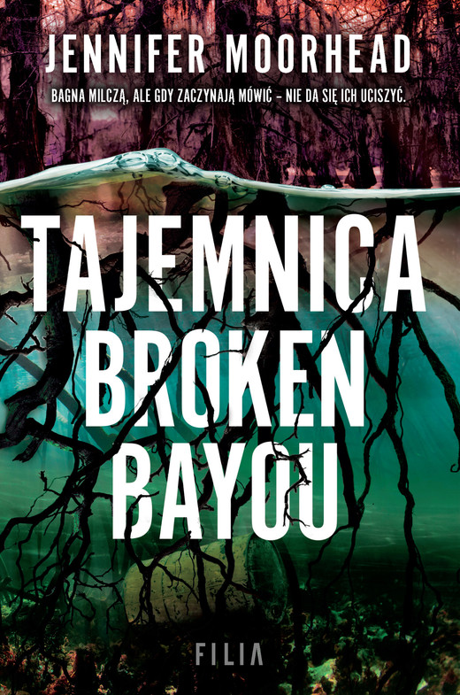 okładka Tajemnica Broken Bayou ebook | epub, mobi | Jennifer Moorhead