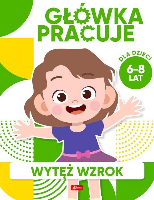 okładka Główka pracuje Wytęż wzrok książka