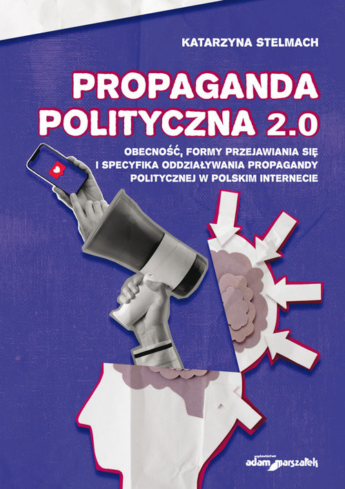 okładka Propaganda polityczna 2.0 książka