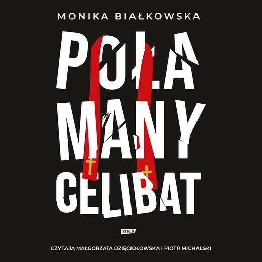 okładka Połamany celibat audiobook | MP3 | Monika Białkowska