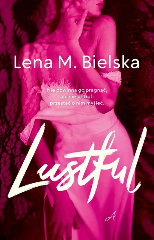 okładka Lustful ebook | epub, mobi | Lena M. Bielska