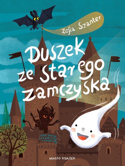 okładka Duszek ze starego zamczyska ebook | epub, mobi | Zofia Szanter