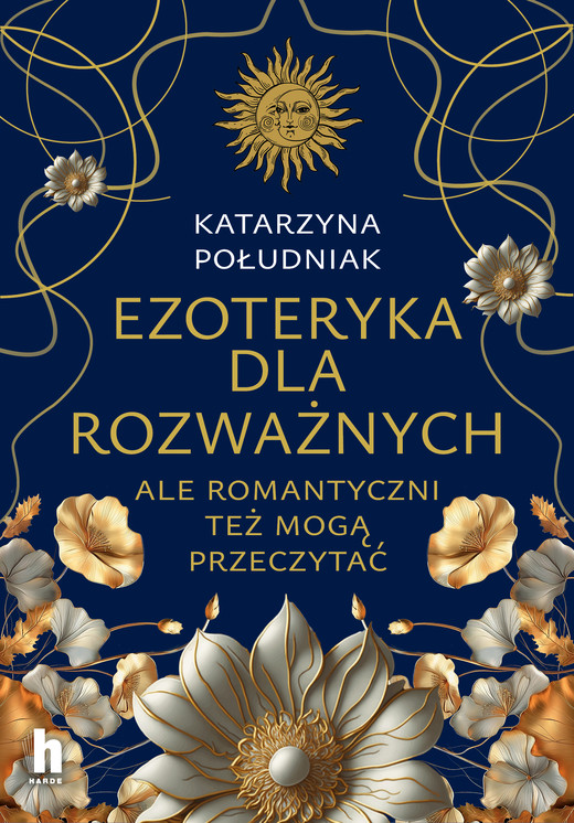 okładka Ezoteryka dla rozważnych ebook | epub, mobi | Katarzyna Południak